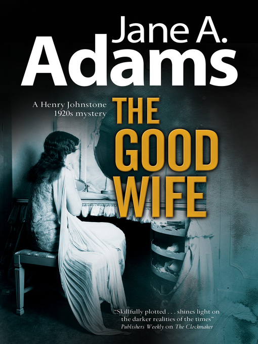 Title details for Good Wife by Jane A. Adams - Available